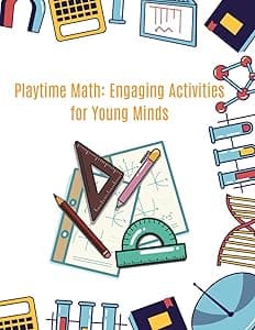 Playtime Math: Engaging Activities for Young Minds