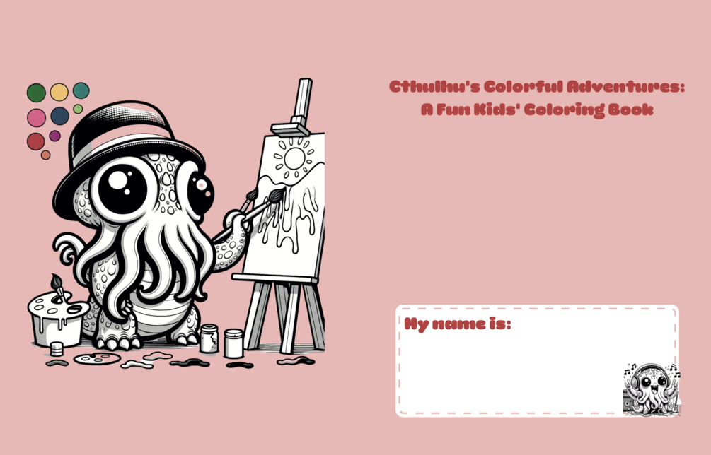 Cthulhu's Colorful Adventures: Fun & Friendly Coloring Book for Kids